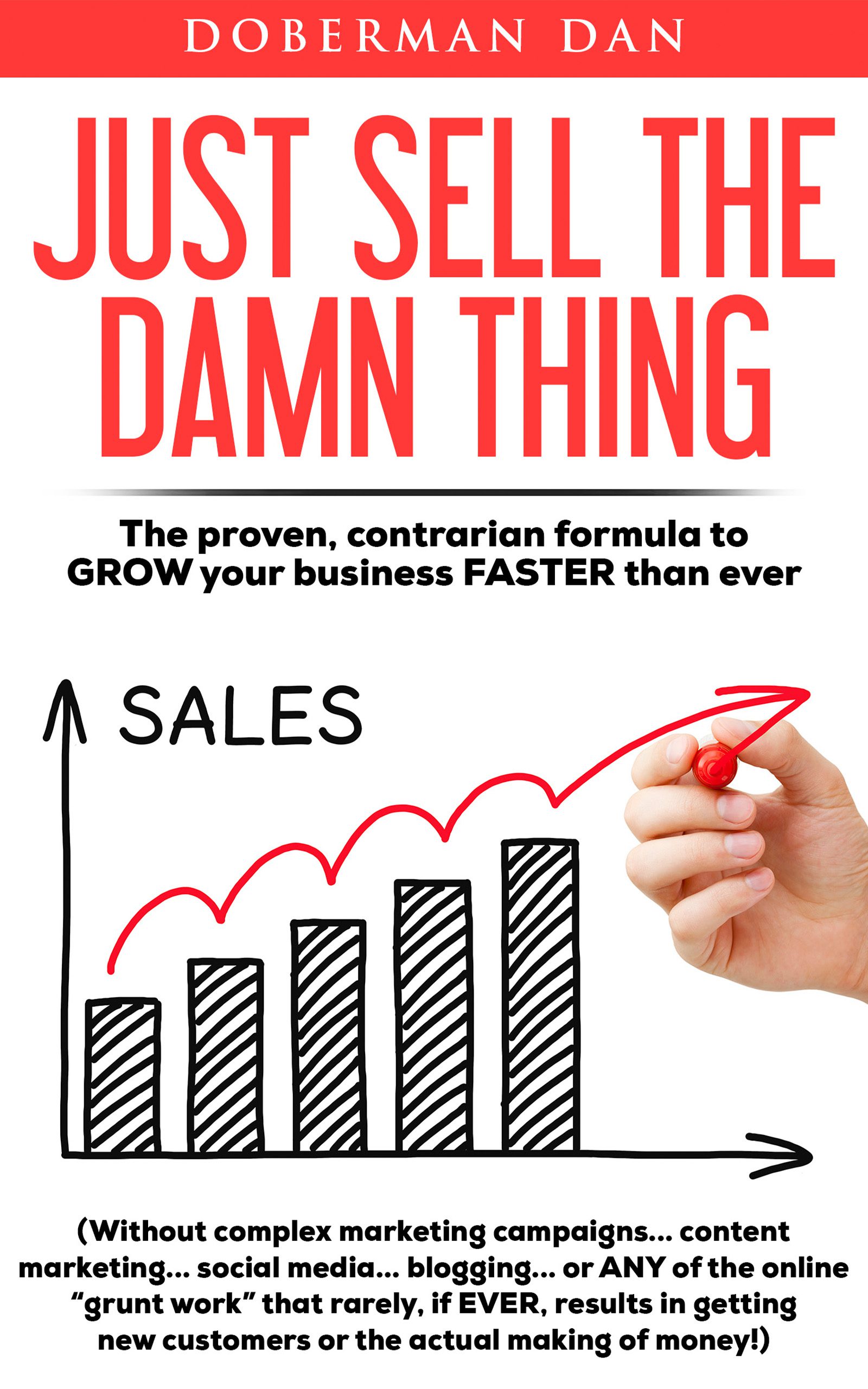 Just-Sell-The-Damn-Thing