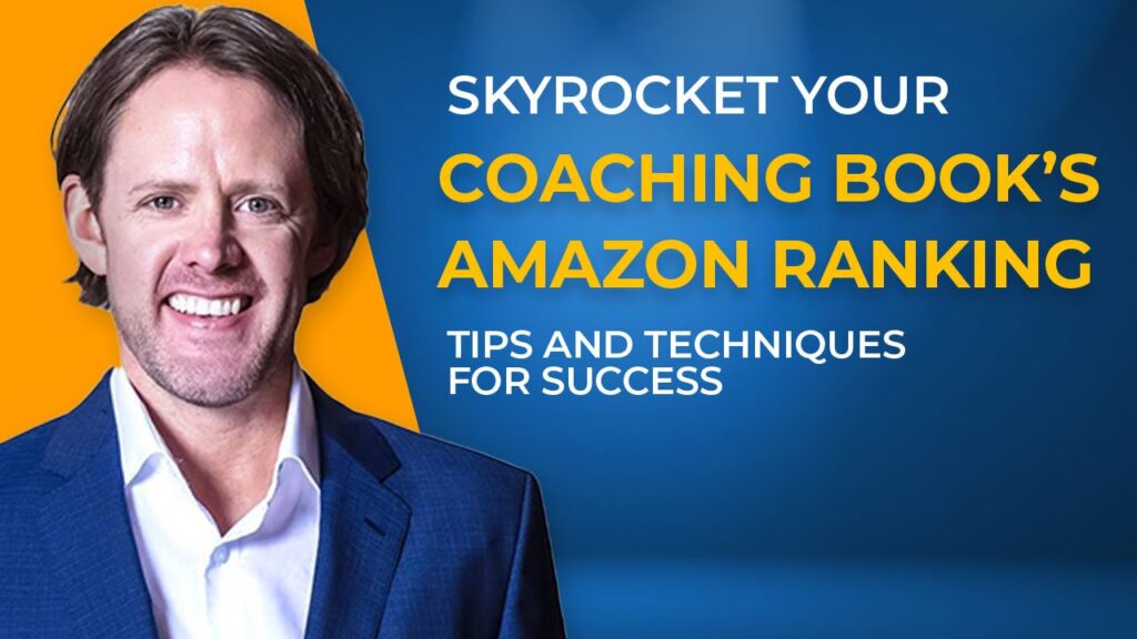 Skyrocket-Your-Coaching-Books-Amazon-Ranking-Tips-and-Techniques-for-Success